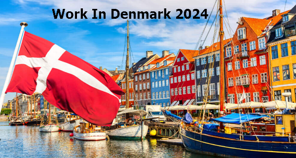Denmark Skilled Worker Visa 2024: Benefits and How to Apply